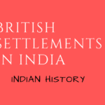 British colonization and settlement in india summary