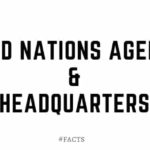 united nations agencies and their headquarters