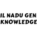 Tamil Nadu General Knowledge
