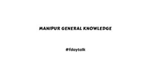 Manipur General Knowledge
