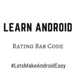 Android Rating Bar snippet java code download
