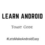 Android Toast snippet source code download