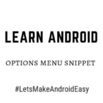 Android options menu java snippet download