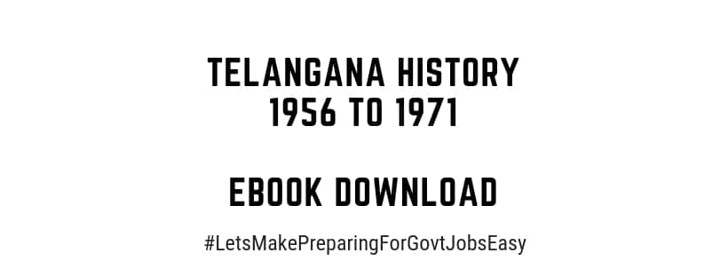 Telangana History 1956 to 1971