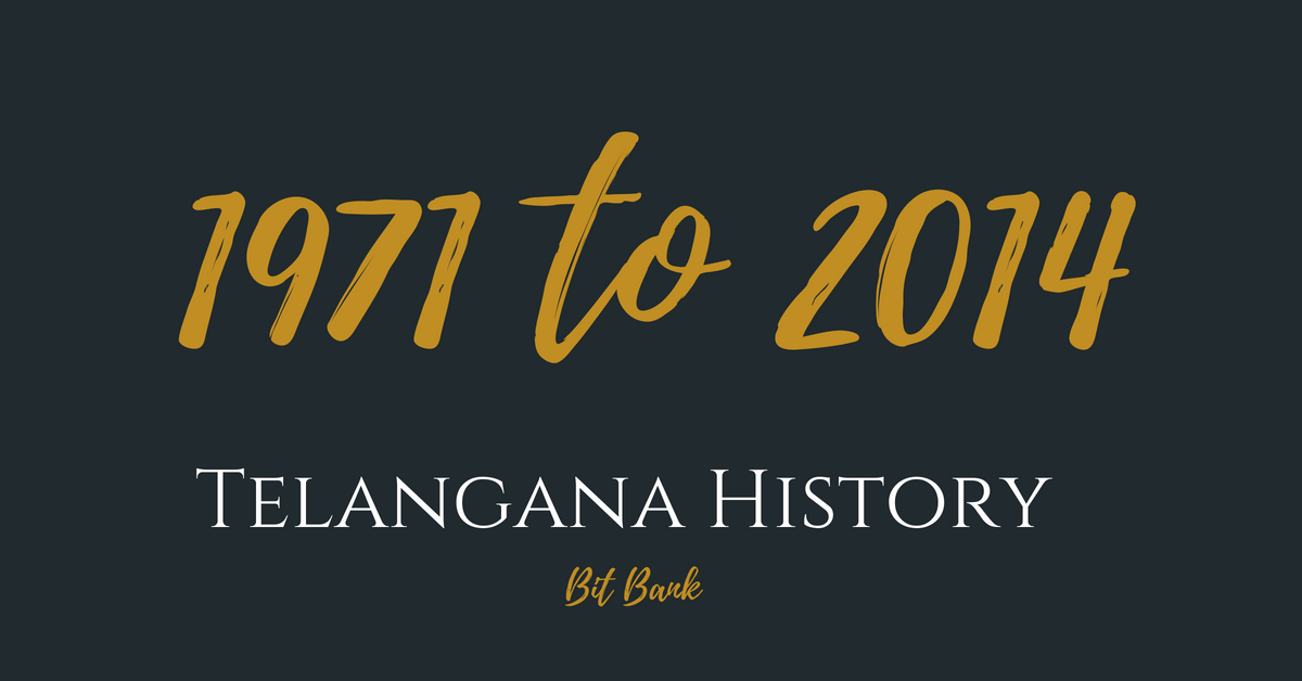 Telangana History 1971 to 2014