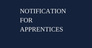 NOTIFICATION OF APPRENTICES