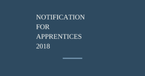 NOTIFICATION OF APPRENTICES 2018