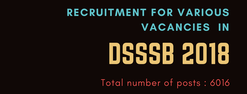 DSSSB teacher vacancies 2018