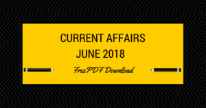 current affairs pdf download june 2018