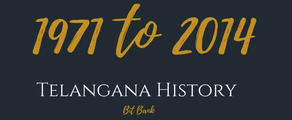 Telangana History 1971 to 2014