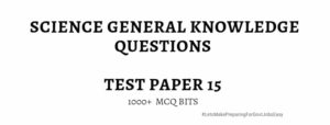 Science General Knowledge Questions