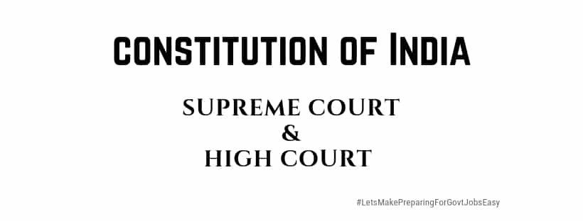 Constitution of India Supreme court High court