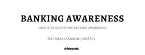 objective questions banking awareness