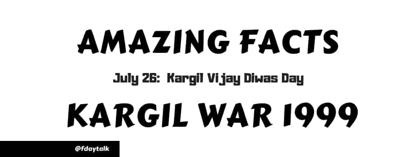 Facts about Kargil war 1999
