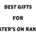 Best Gifts for Sister on Rakhi Raksha Bandhan Day