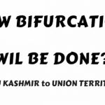 Bifurcation Bill Jammu Kashmir Reorganisation Act 2019