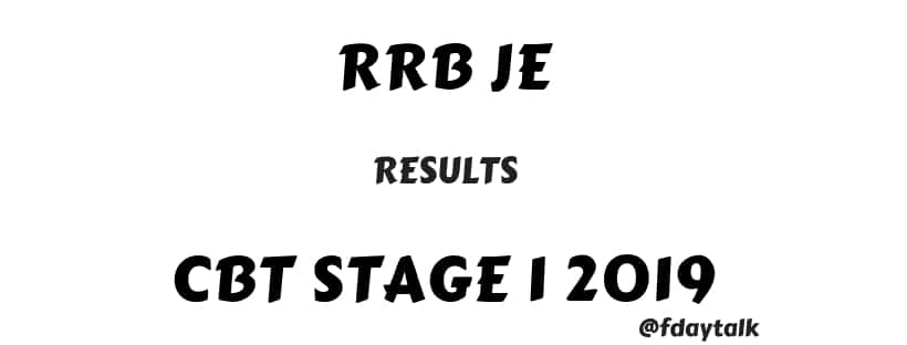 Download RRB JE CBT 1 Results 2019
