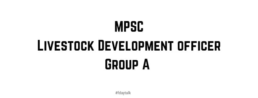 MPSC Livestock Development officer Group A Online Apply 2019