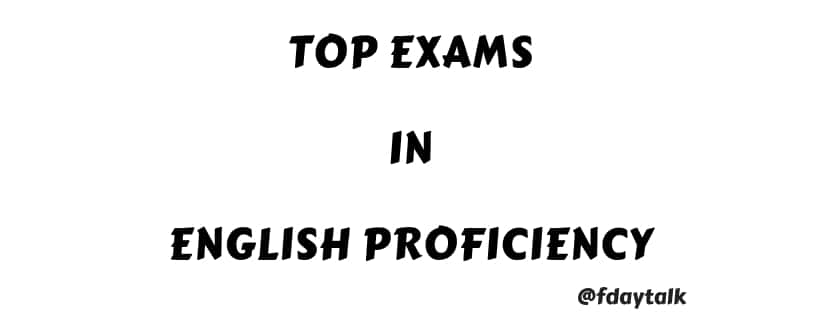 Top Exams In English Proficiency
