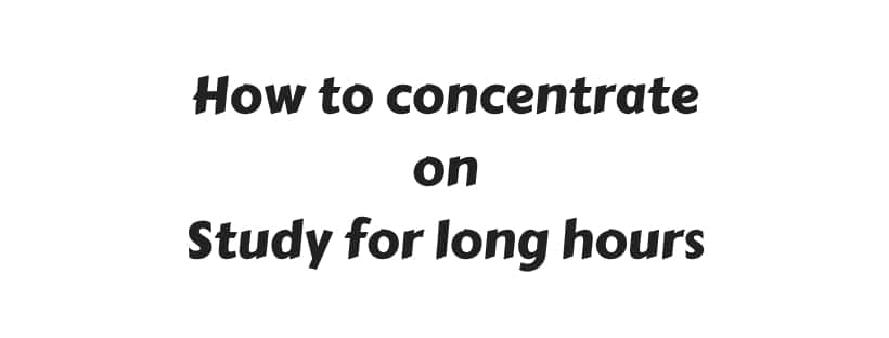 How to concentrate on studies