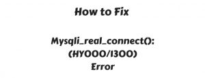 How to Fix Error mysqli_real_connect(): (HY000/1300)