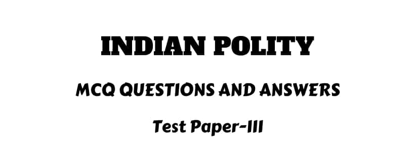 Indian Constitution MCQ Questions