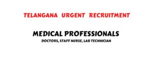 Telangana Medical Professionals Recruitment
