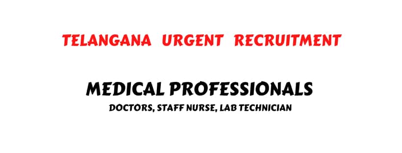 Telangana Medical Professionals Recruitment