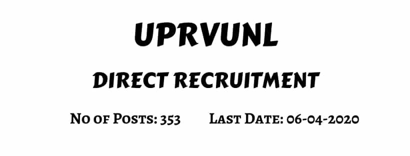 UPRVUNL Direct Recruitment 2020