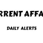 Current Affairs for UPSC