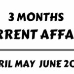 3 Months Current Affairs April May June 2020