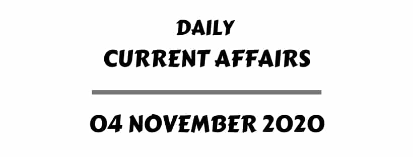 Current Affairs 4 November 2020 Download