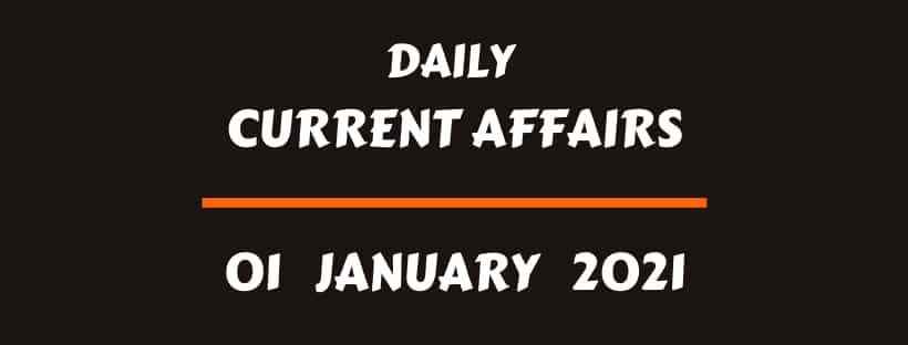 Current Affairs Online 1 January 2021
