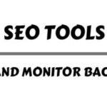 SEO Tools to Help You Find and Monitor Backlinks