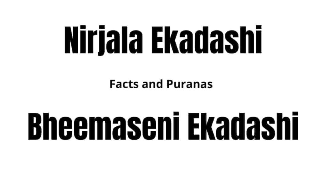 Why Nirjala ekadashi vrat kathaEkadashi Bheemaseni Ekadashi obsereved