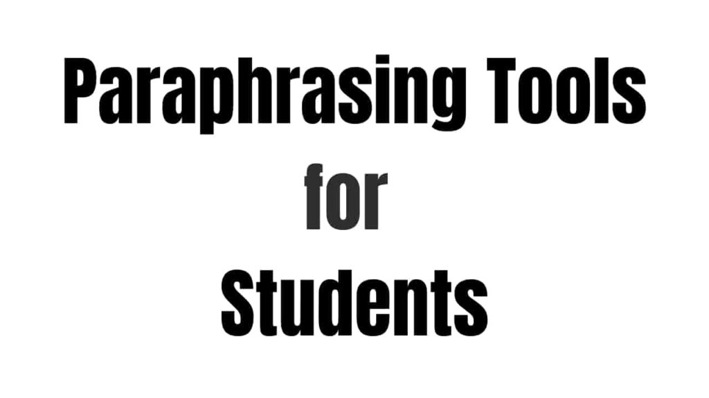 paraphrasing tools for students to remotely work