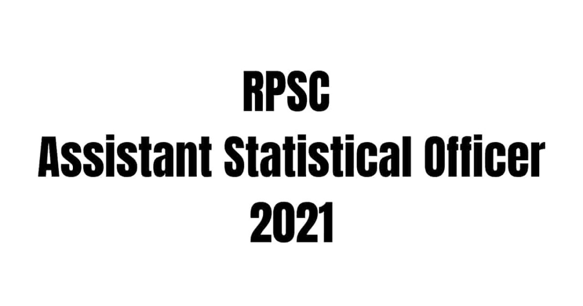 RPSC Assistant Statistical Officer Online Application Form 2021