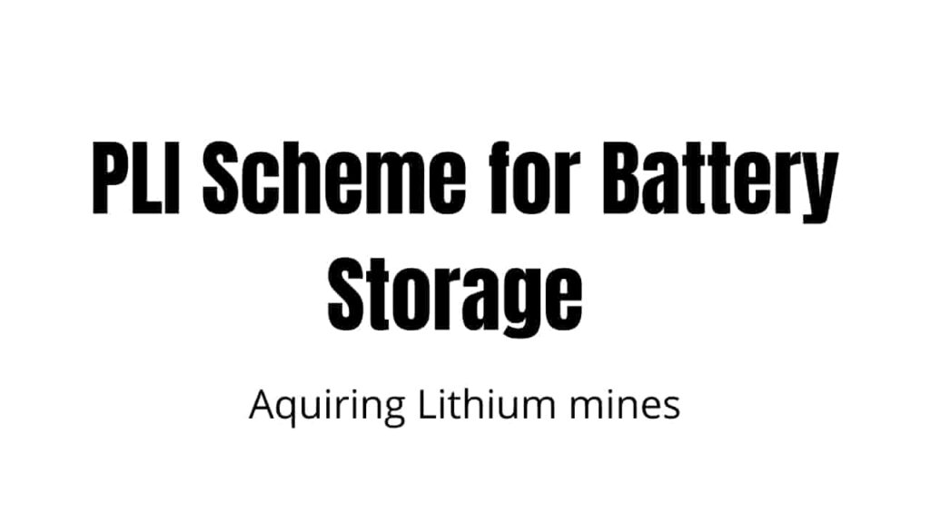PLI Scheme for Battery Storage