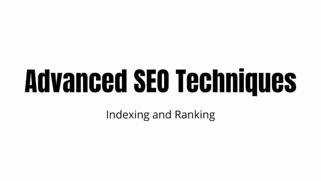 Advanced SEO Techniques