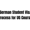 German Student Visa Process for UG Courses