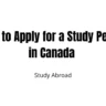 How to Apply for a Study Permit in Canada