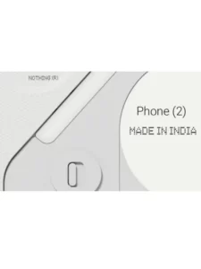 nothing phone 2 made in india