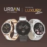 URBAN Unveils Luxury Smartwatches: URBAN Titanium, URBAN Dream, and URBAN Rage | Full specs, feature and price