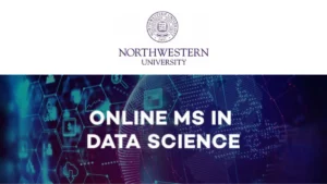 Northwestern University MSDS Online Data Science: Tuition Fee and Admissions
