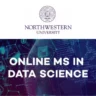Northwestern University MSDS Online Data Science: Tuition Fee and Admissions
