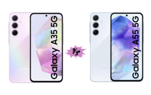 Samsung Galaxy A35 vs A55: Which One Should You Buy?