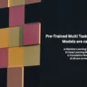 Pre-Trained Multi Task Generative AI Models are called