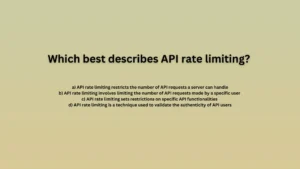 Which best describes API rate limiting?