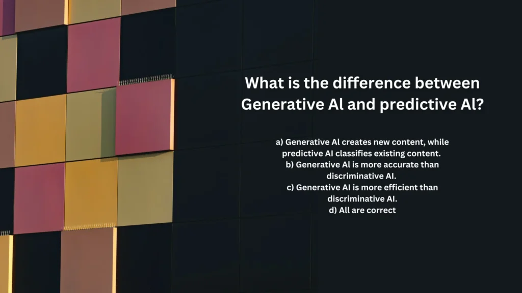 What is the difference between Generative Al and predictive Al?