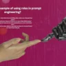 What is an example of using roles in prompt engineering?
